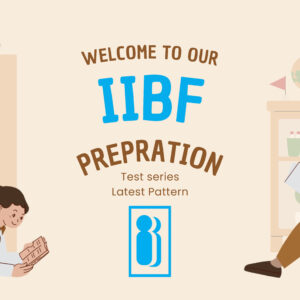 IIBF BC Advance Exam Test 1